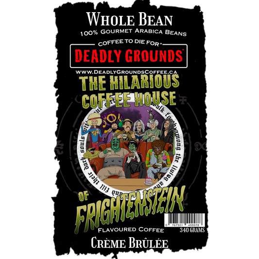 Deadly Grounds The Hilarious Coffee House of Frightenstein Beans (12oz/340g)